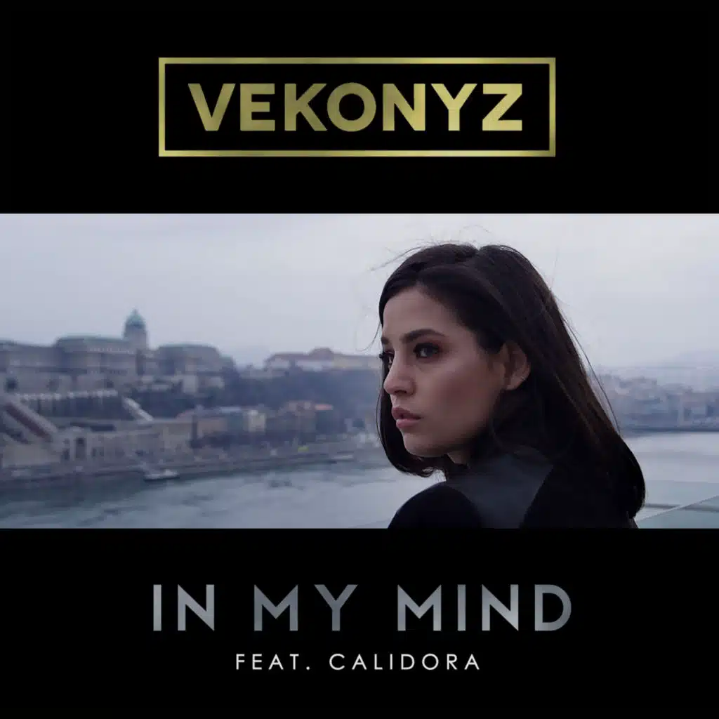 In My Mind (feat. Calidora)