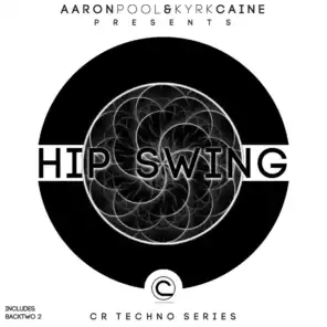 Hip Swing (CR Techno Series)