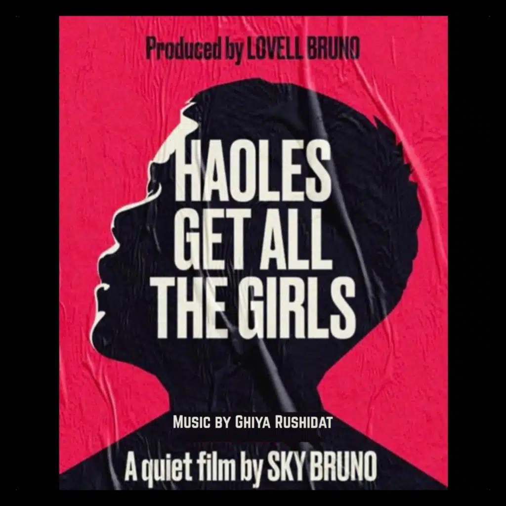 Haoles Get All The Girls (Original Motion Picture Soundtrack)