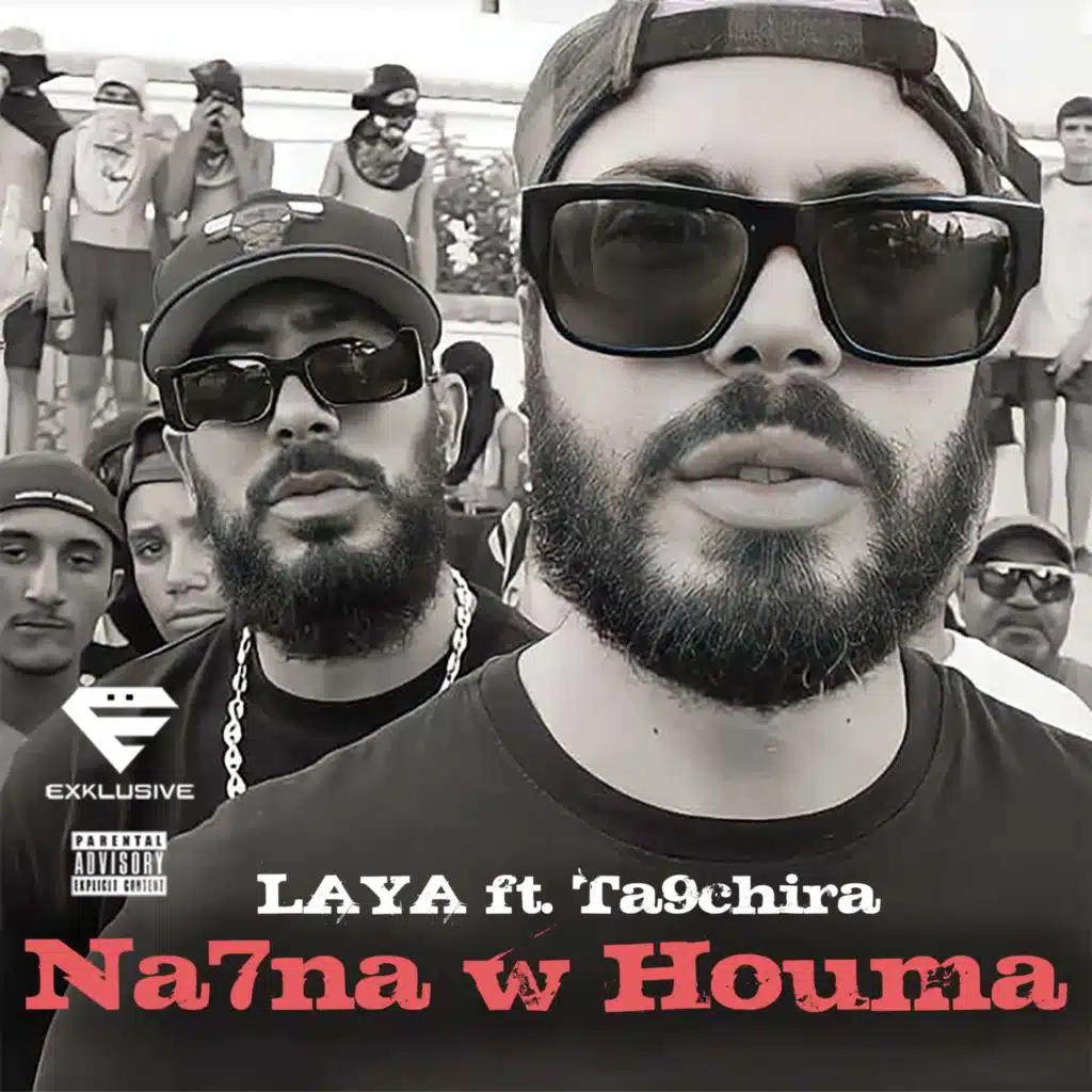Na7na w Houma (feat. Ta9chira)