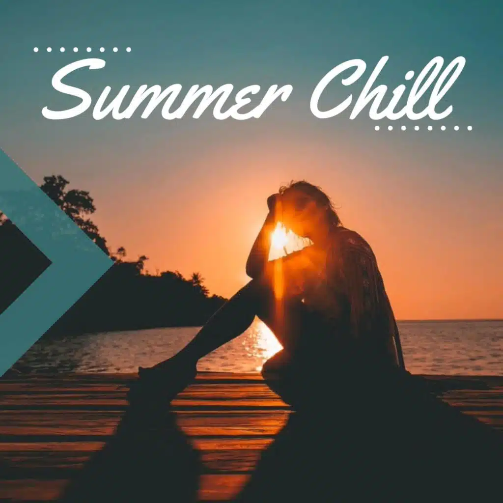 Summer Chill
