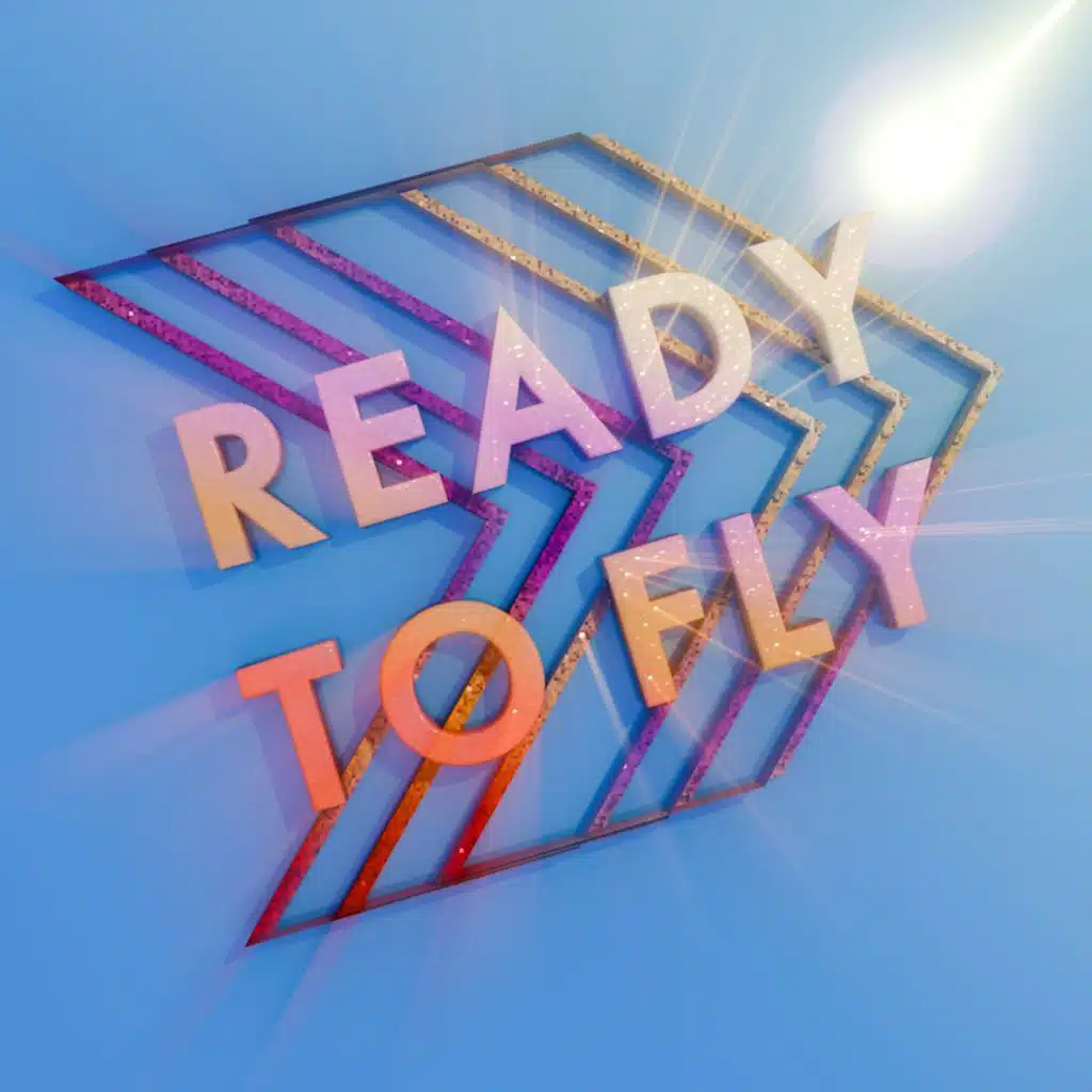 Ready To Fly