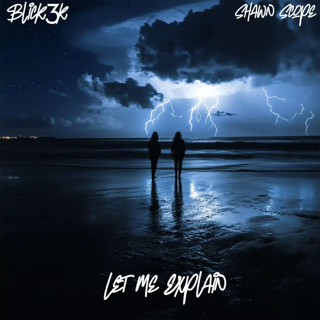 Let Me Explain (feat. Shawn Scope)