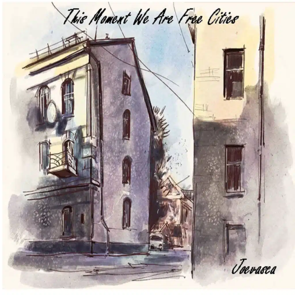 This Moment We Are Free Cities