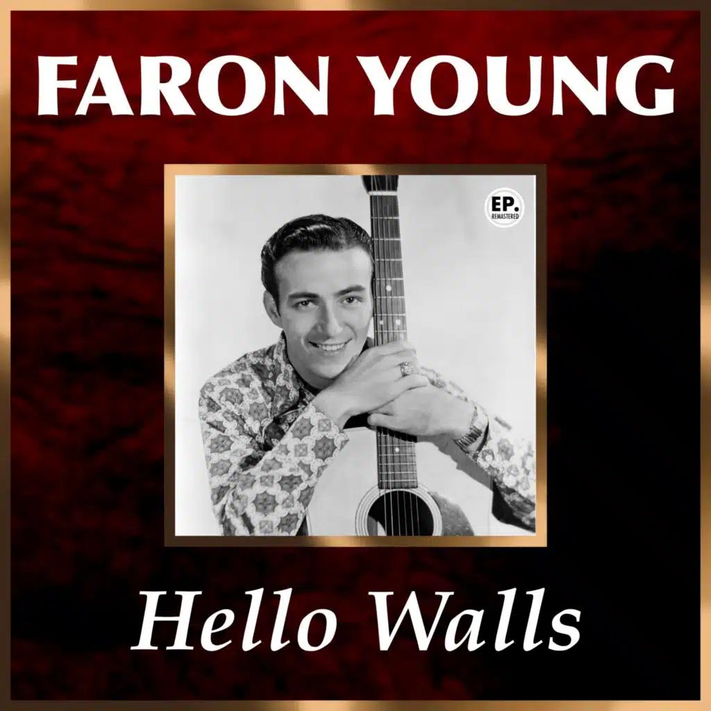 Hello Walls (Remastered)