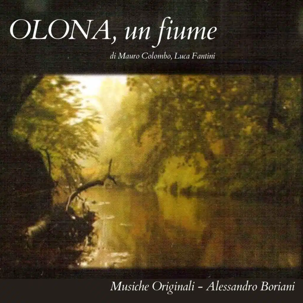 Olona Un Fiume (Di Mauro Colombo E Luca Fantini)
