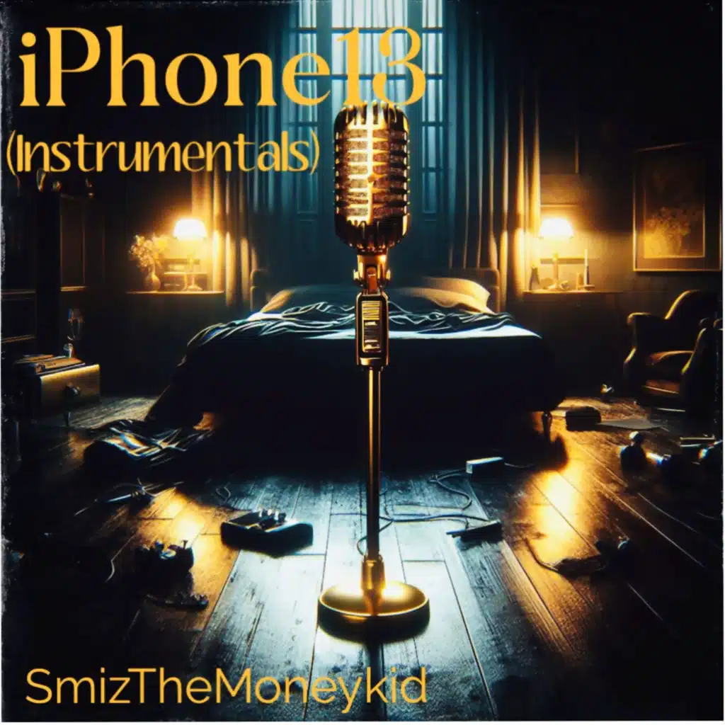 Iphone 13 (Instrumentals)