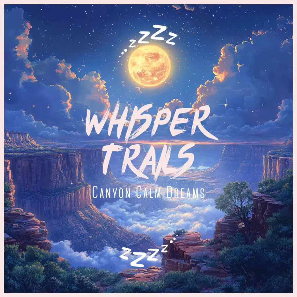 Whisper Trails