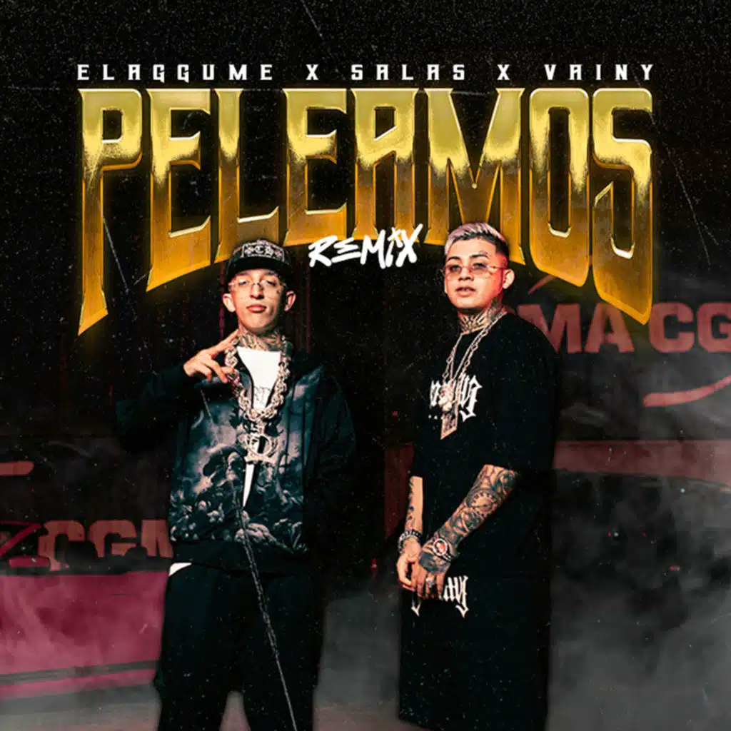 PELEAMOS (REMIX) [feat. Vainy]