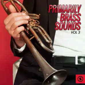 Primarily Brass Sounds, Vol. 3