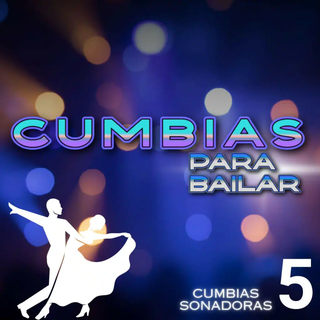 Cumbias Sonadoras Vol. 5