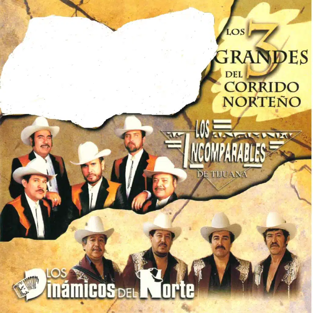 Los 3 Grandes del Corrido Norteño