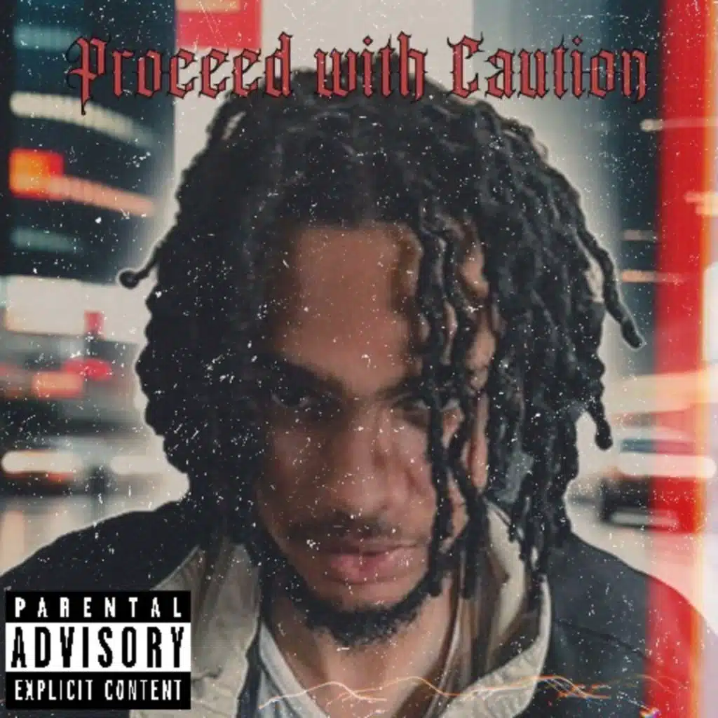 Proceed With Caution