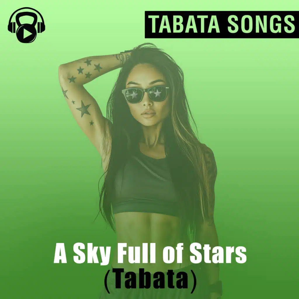 A Sky Full of Stars (Tabata)