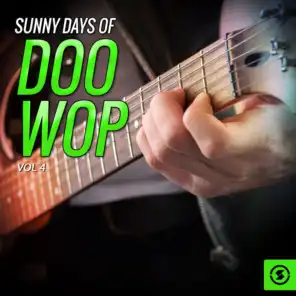 Sunny Days of Doo Wop, Vol. 4