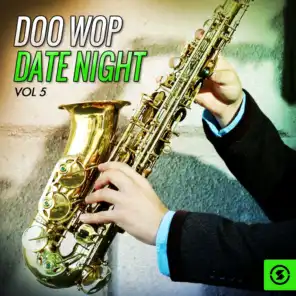 Doo Wop Date Night, Vol. 5