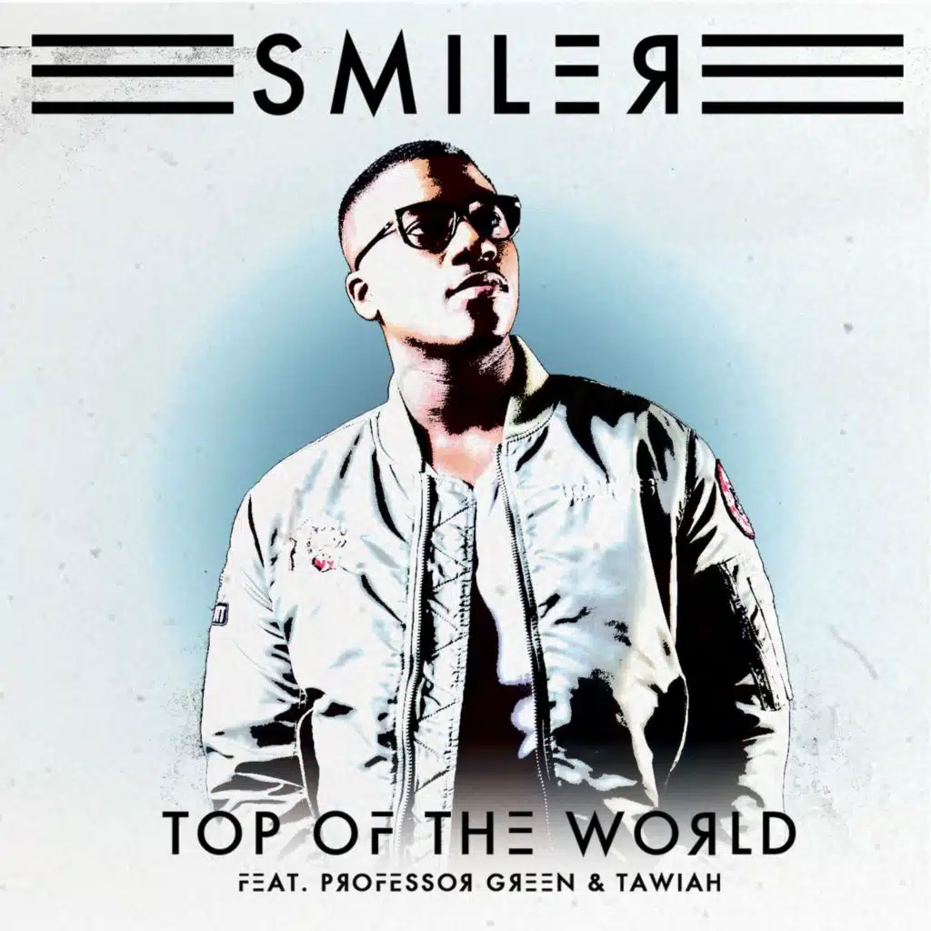 Top Of The World (feat. Professor Green and Tawiah)