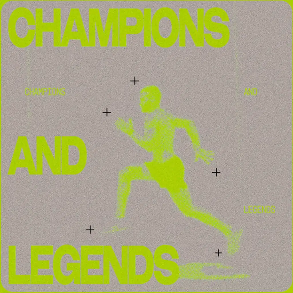 Champions and Legends