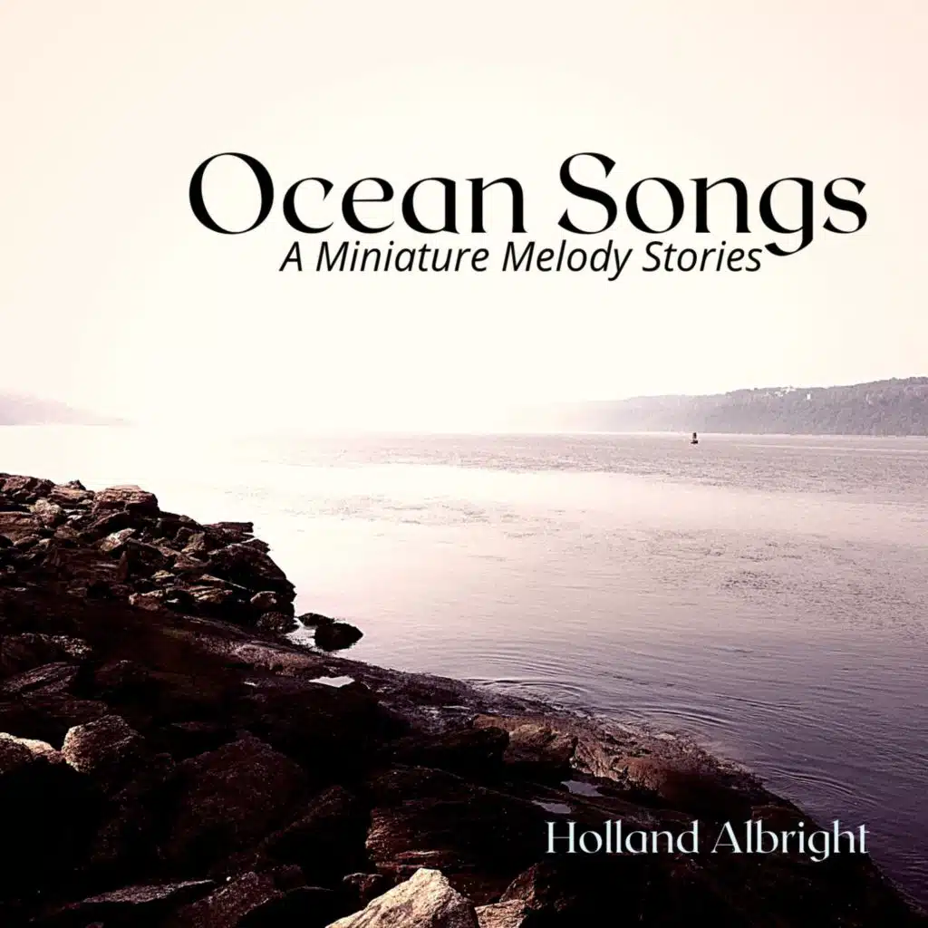 Ocean Songs: A Miniature Melody Stories