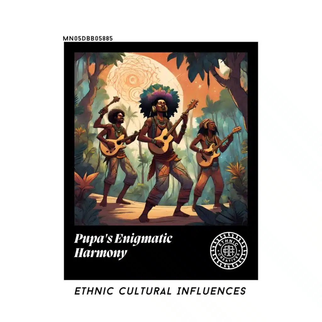 Pupa's Enigmatic Harmony: Ethnic Cultural Influences
