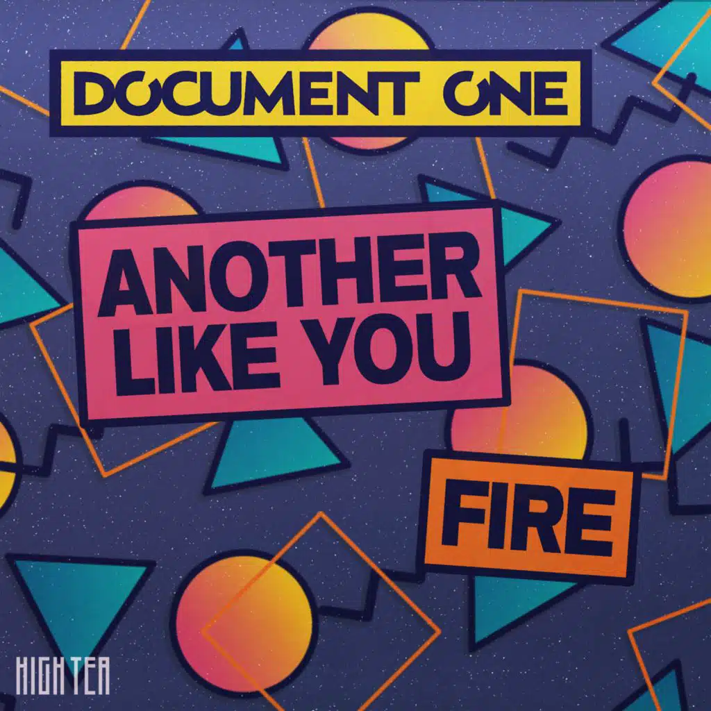 Another Like You / Fire