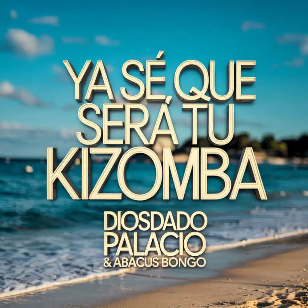Ya Sé Que Será Tu Kizomba