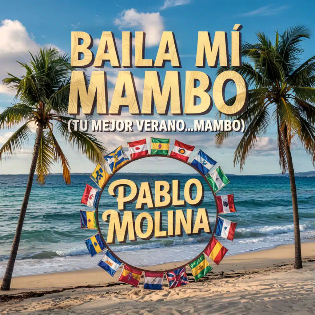 Baila Mi Mambo (Tu Mejor Verano...Mambo)