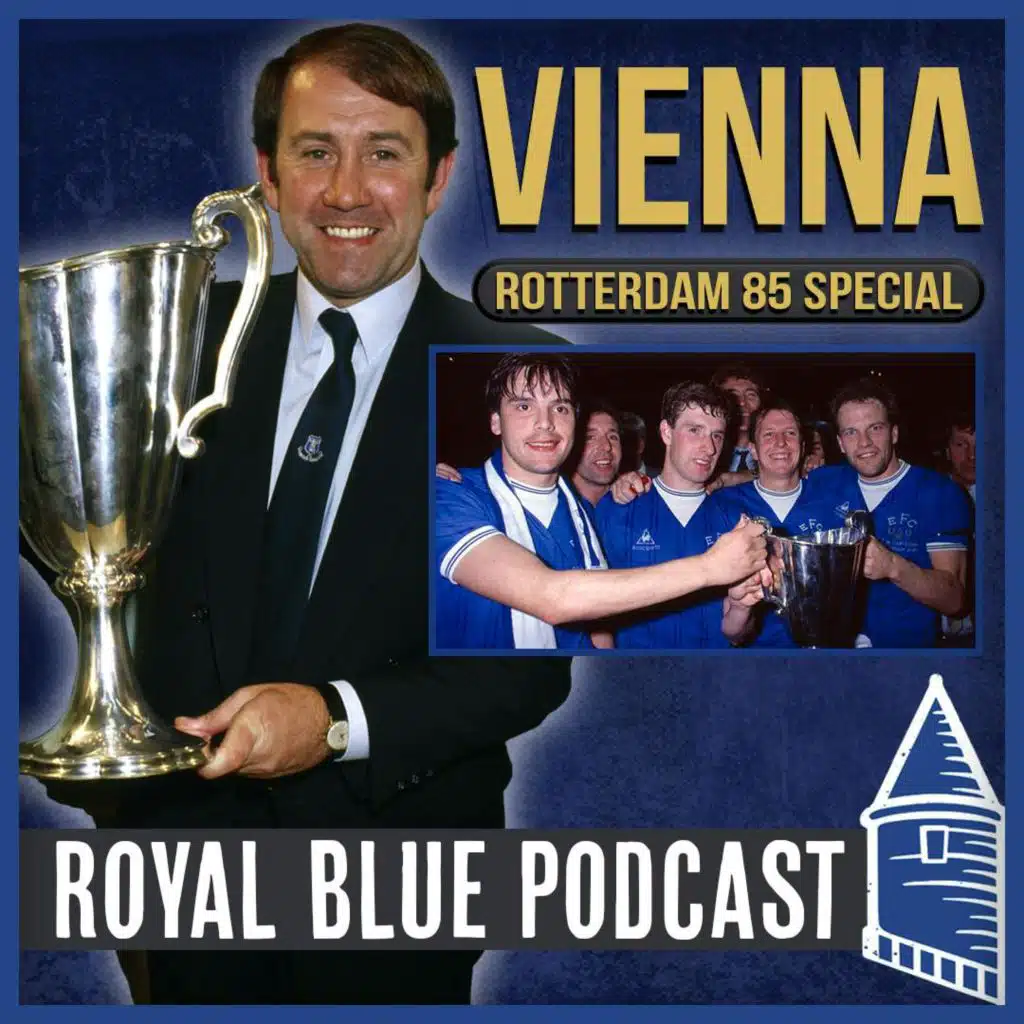 Rotterdam 85 Special: Everton 3-1 Rapid Vienna