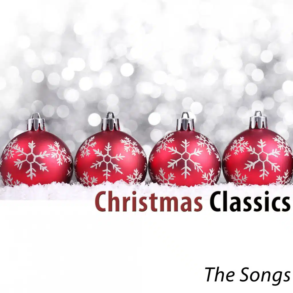 Christmas Classics (The Songs)
