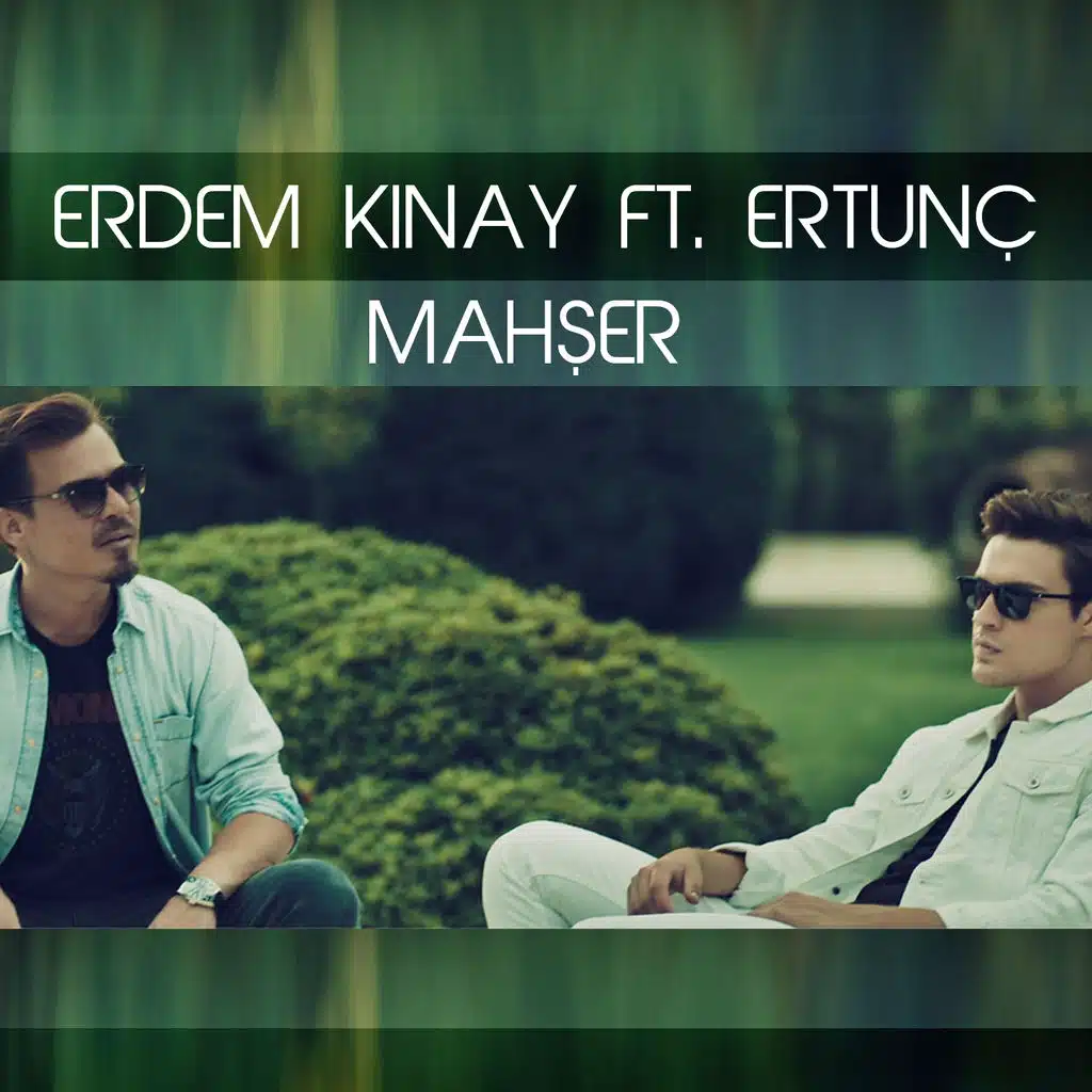 Mahşer (ft. Ertunç)