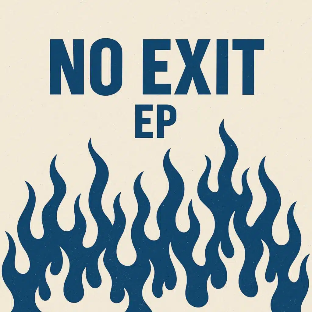 No Exit Ep