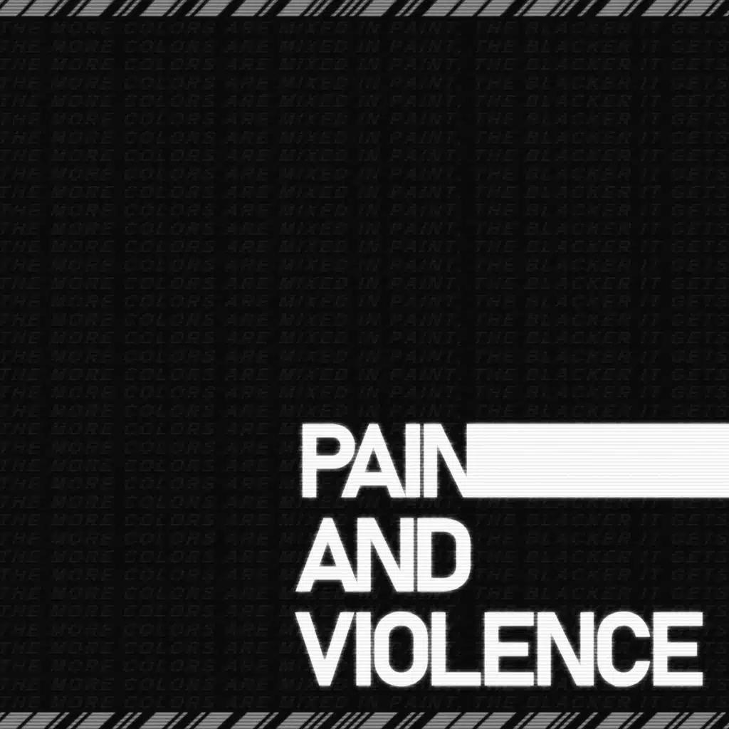 Pain and Violence EP
