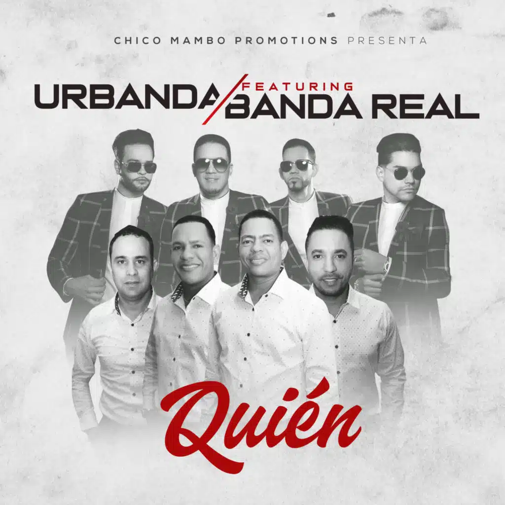 Quien (feat. Banda Real)