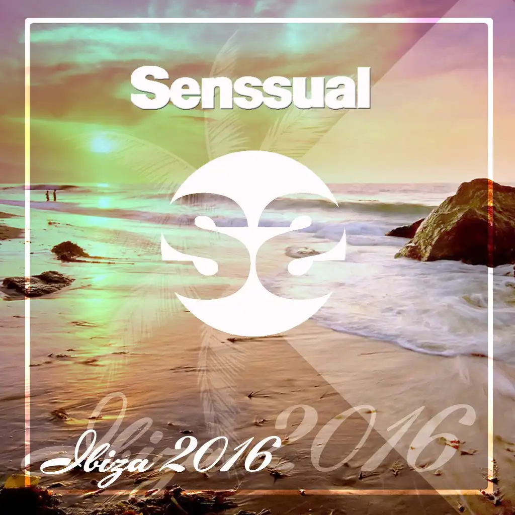 Senssual Ibiza 2016 (Continuous DJ Day Mix)