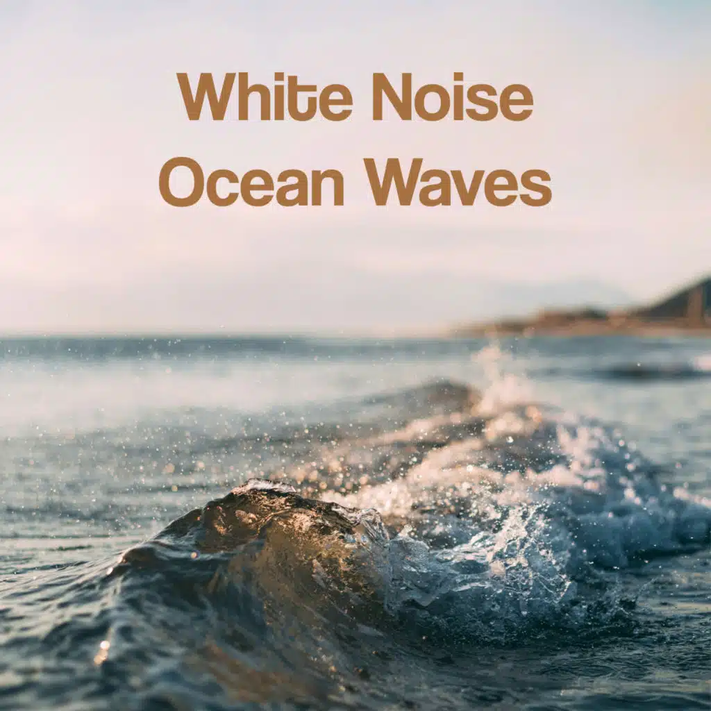 White Noise Ocean Waves