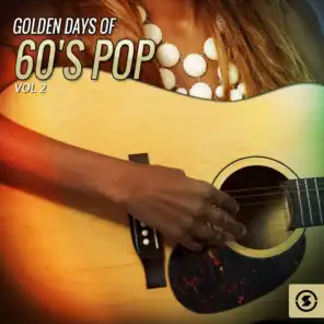 Golden Days of 60's Pop, Vol. 2