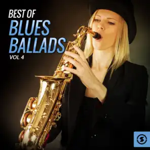 Best of Blues Ballads, Vol. 4
