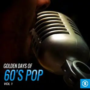Golden Days of 60's Pop, Vol. 1
