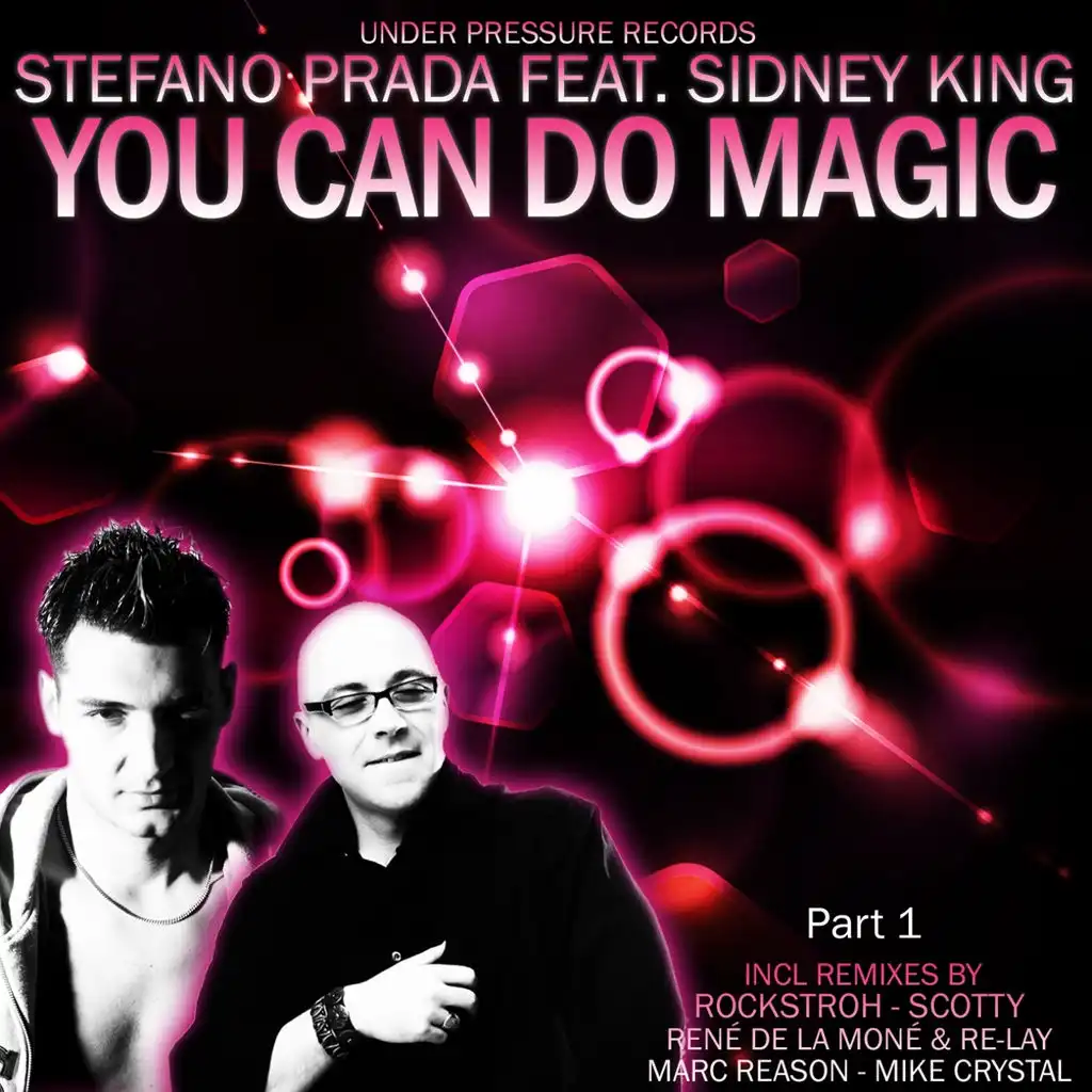 You Can Do Magic (Rockstroh Mix) [ft. Sidney King]