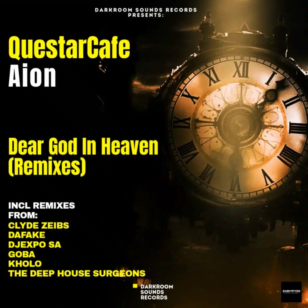 Dear God In Heaven (Remixes) [feat. Aion]