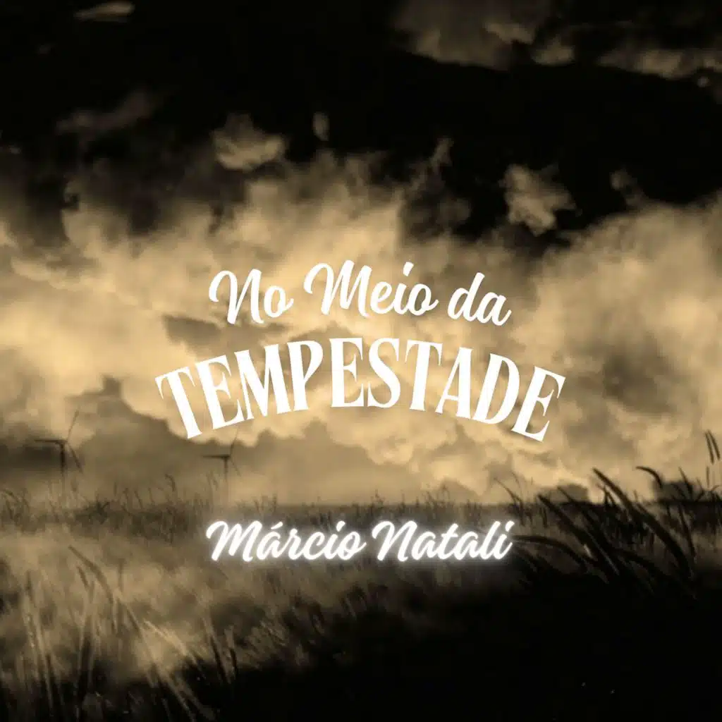 No Meio da Tempestade