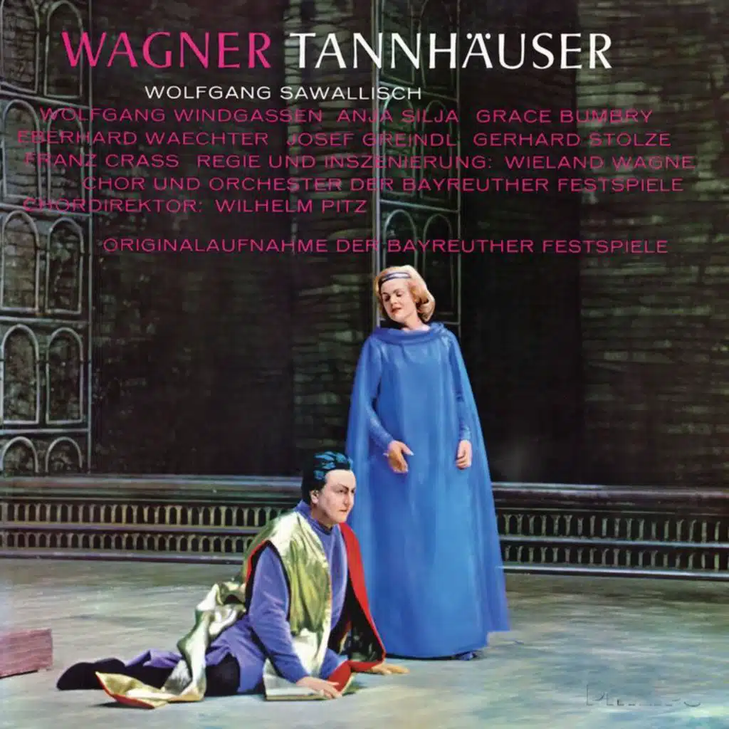 Tannhäuser (Dresden Version), Act II: Dir, Göttin der Liebe, soll mein Lied ertönen! (Live at the Bayreuth Festival, 1962)