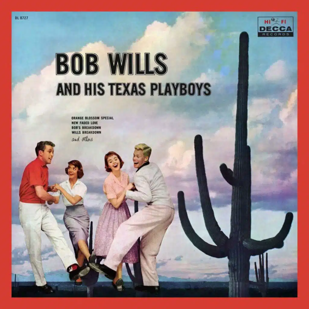 Bob Wills & His Texas Playboys (Expanded Edition)