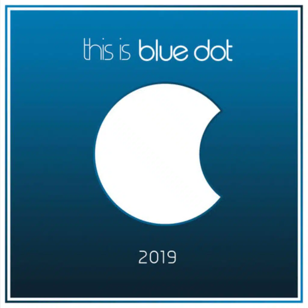 This is Blue Dot 2019