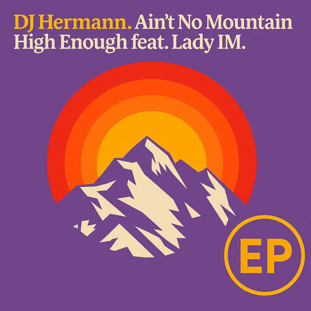 Ain't No Mountain High Enough