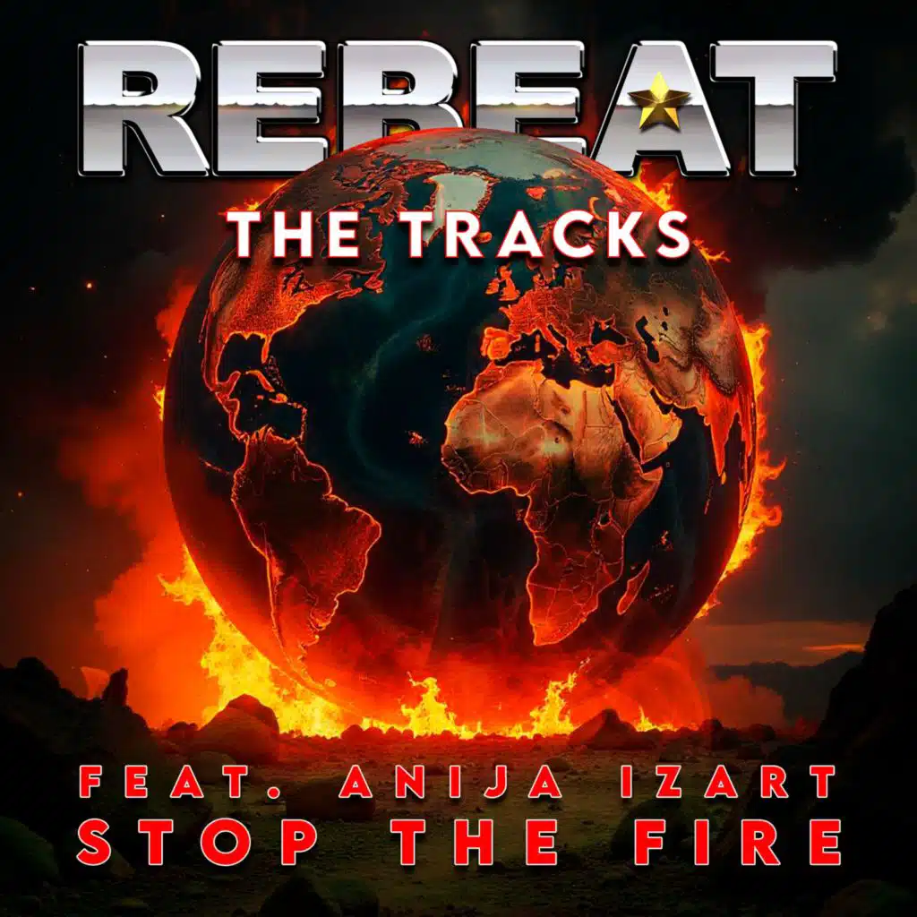 Stop The Fire (The Tracks)