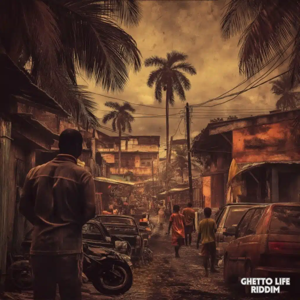 Ghetto Life Riddim