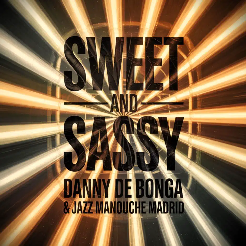 Sweet and Sassy