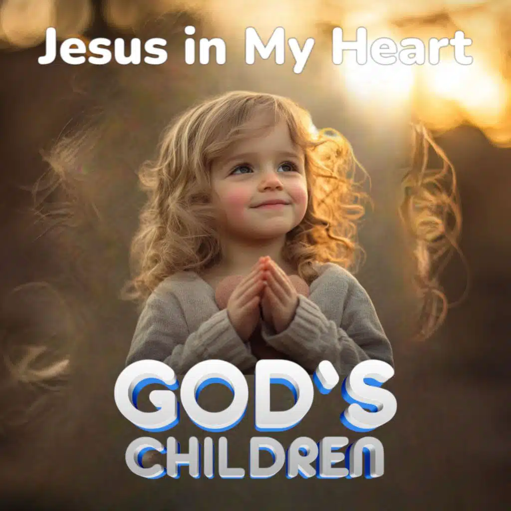 Jesus in My Heart