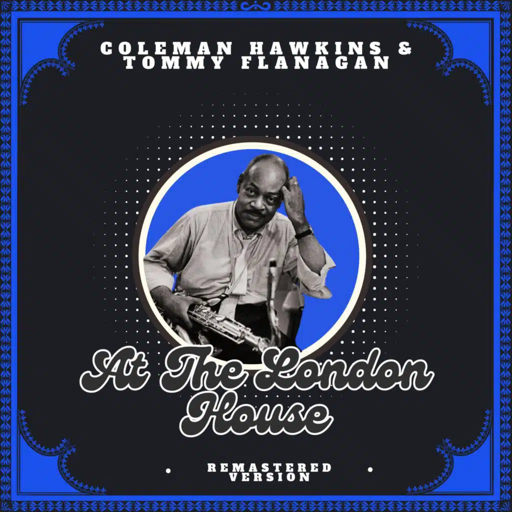 At the London House (Remastered Version)